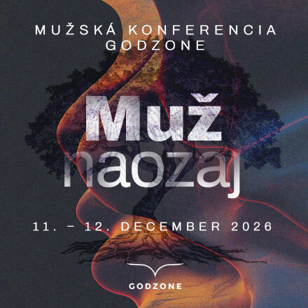 MUŽSKÁ KONFERENCIA 2026 - MUŽ NAOZAJ